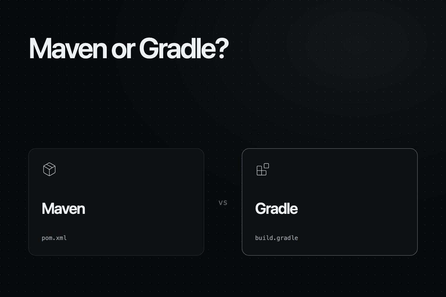 maven vs gradle build tools